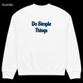 Simply Minded - Do Simple Things (Oversized heavyweight sweatshirt)